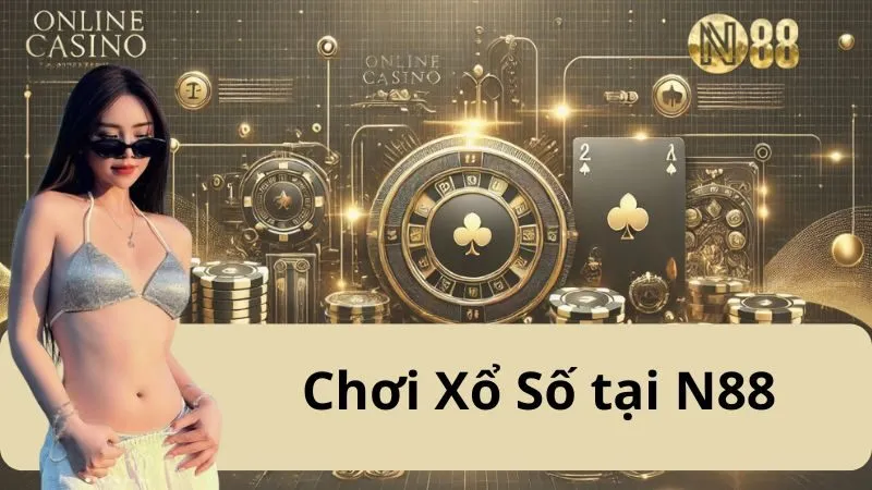 Xổ Số N88: Cơ Hội Trúng Thưởng Hấp Dẫn Mỗi Ngày